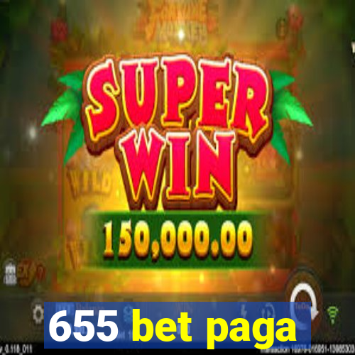 655 bet paga
